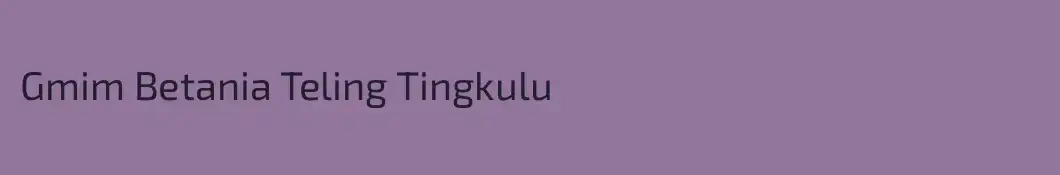 Gmim Betania Teling Tingkulu